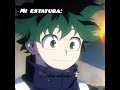 si soy #edit #deku #izukumidoriya #bokunoheroacademy 💚