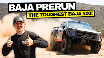 Prerunning the Toughest Baja 400 Yet