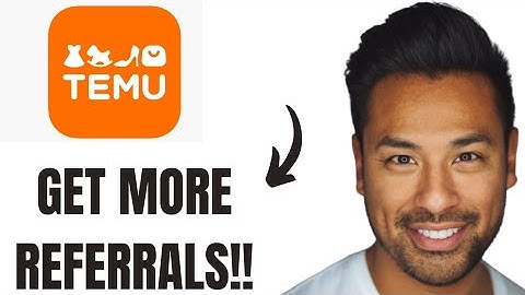 How to Get Unlimited Referrals on Temu (FULL GUIDE)