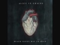 Alice in Chains - When the Sun Rose Again [HQ Audio] [Lyrics]