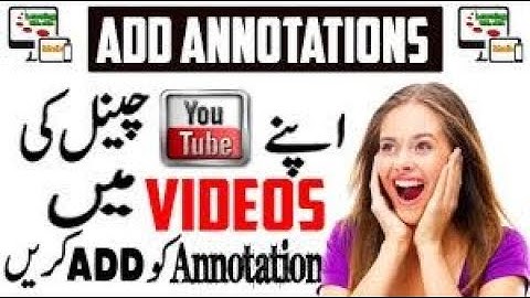 YouTube Annotations- Add Clickable Link On YouTube Video- How To