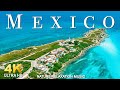 FLYING OVER MEXICO (4K UHD) - Relaxing Music Along With Beautiful Nature Videos - 4K Video HD