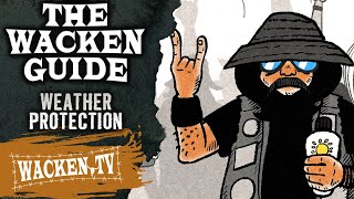 The Wacken Guide - Weather Protection