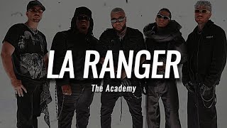 LA RANGER - FT. Myke Towers (Letra/Lyrics) The Academy 2