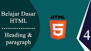 Belajar Dasar HTML - (Part 4) Heading dan Paragraph