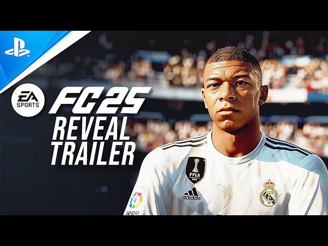 EA SPORTS FC 25 -  The New Game   Trailer class=