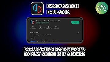 The Return of Nintendo Switch Emulator, DamonSwitch on Android: What You Need to Know