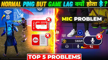 NORMAL PING BUT GAME LAG क्यों  होता  है ?😲 | TOP 5 PROBLEMS | GARENA FREE FIRE