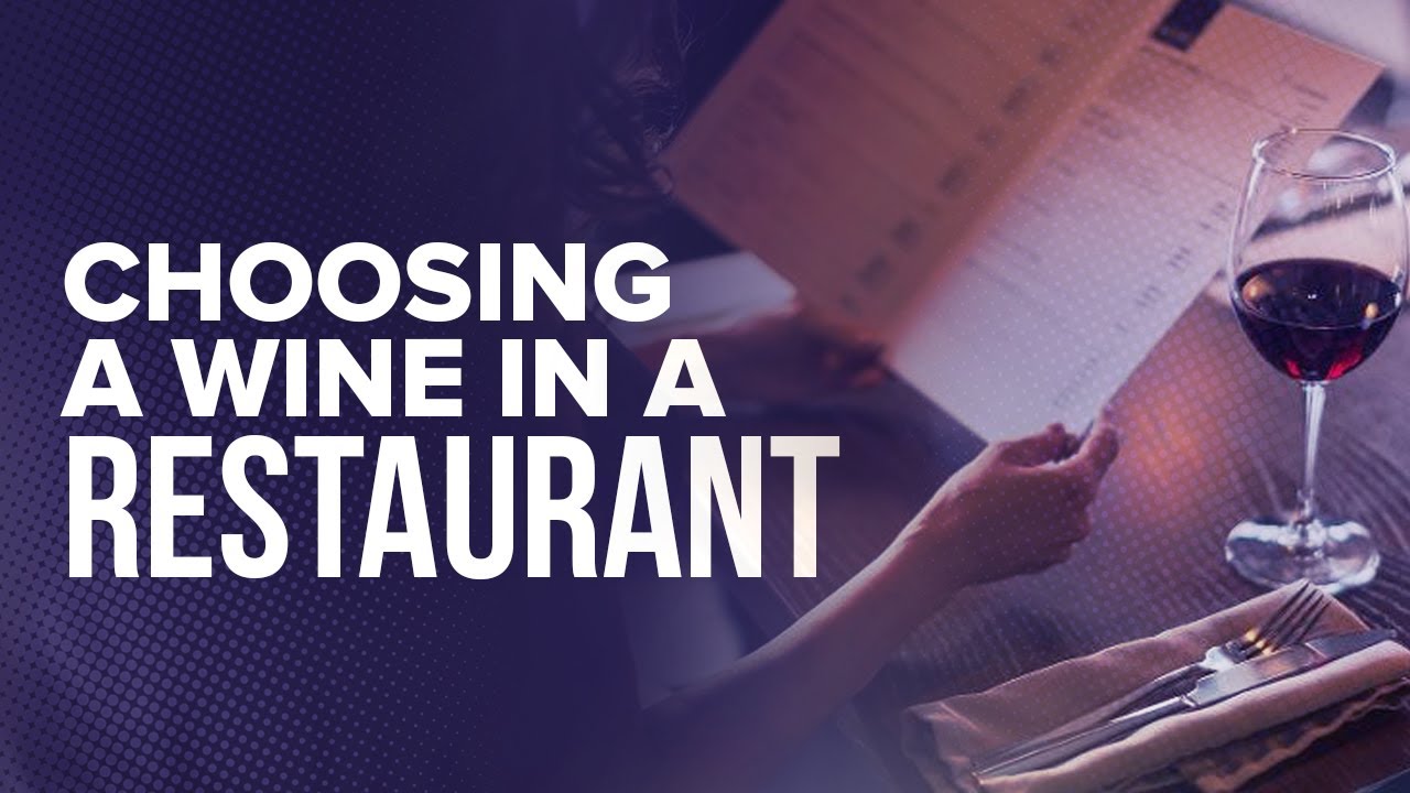 Choosing a Wine in a Restaurant - YouTube