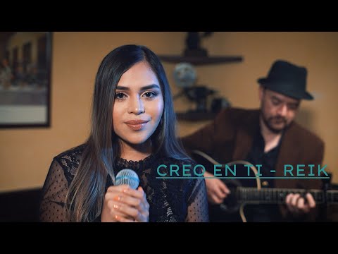 CREO EN TI-REIK (Miguel Avalos feat. Evelyn Ivens acoustic cover)