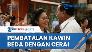Makna Kata 'Pernah' pada Status Perkawinan Prabowo dan Titiek Soeharto, Begini Penjelasan Ahli Hukum