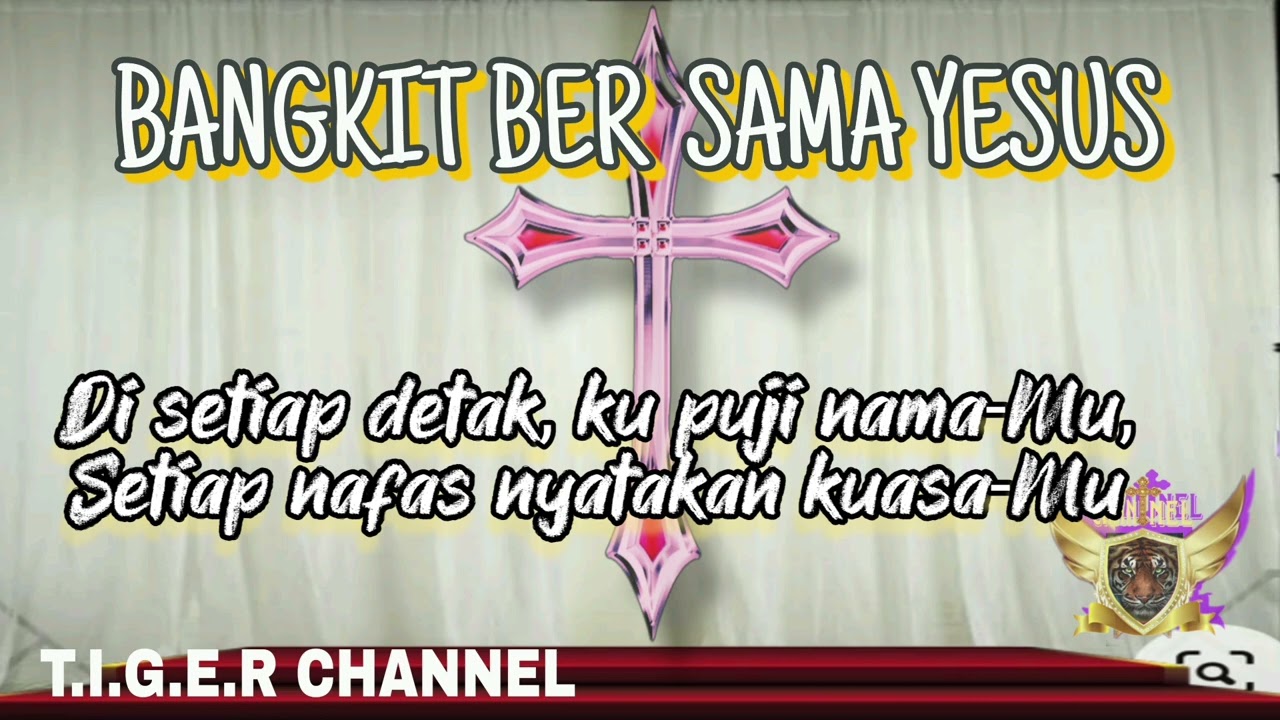 BANGKIT BERSAMA YESUS | lagu rohani Kristen terbaru 