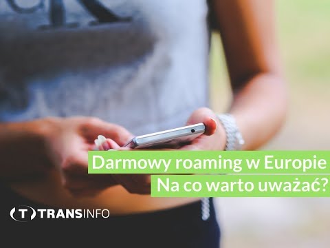 Roaming w Europie za darmo - o czym każdy kierowca powinien wiedzieć?