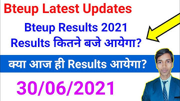 At what time will Bteup Results come today? // When will Bteup results come // Bteup latest news ...