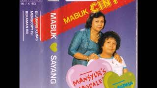Mabuk Cinta / Mansyr S.