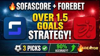 SofaScore + Forebet Over 1.5 Goals Strategy | 3 Picks ⚽🔥 90% Accuracy?‎