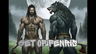 Get of Fenris – Fenrir’s Chosen