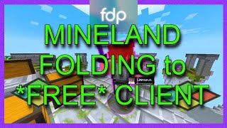 New Mineland Folding To Free Client Fdp Cheating Config
