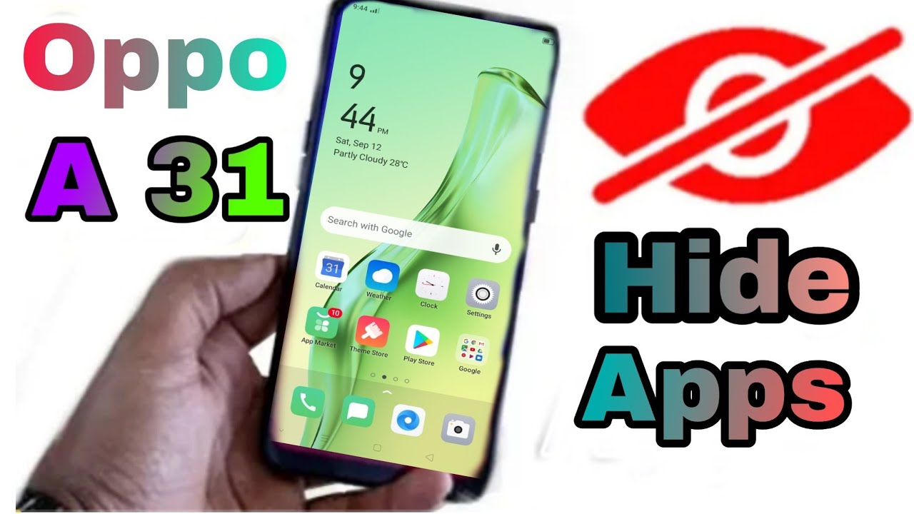 Oppo A31 Mein App Ko Hide Kaisa Kara How To Hide Apps In Oppo A31 