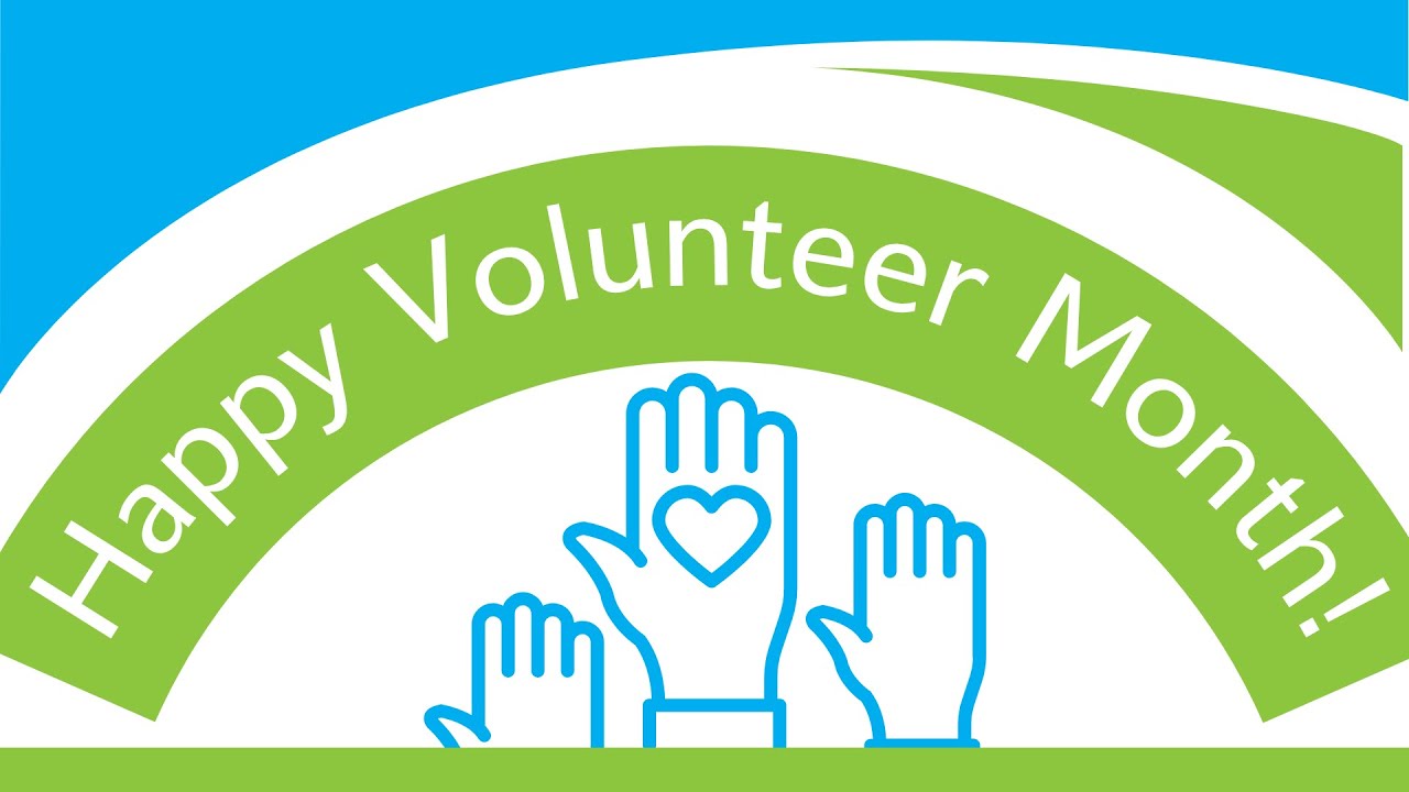 Happy National Volunteer Month!
