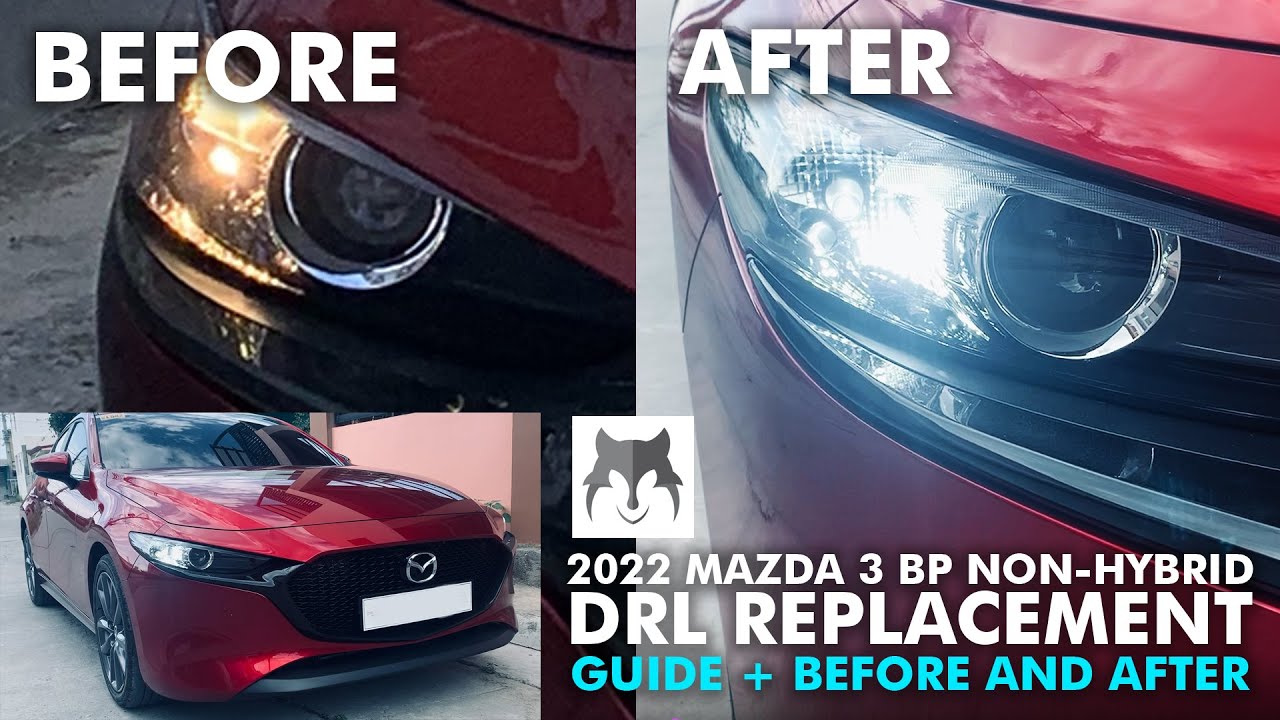 (PH) 2022 Mazda 3 2.0 Non-Hybrid - Plug and Play DRL Replacement - YouTube