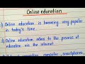 10 lines essay on online education in english writing