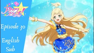 Aikatsu Stars Episode 30, Rainbow Candy (English Sub)