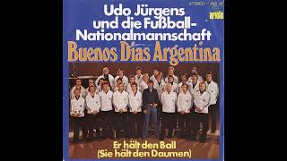 Udo Jürgens und die Fußball-Nationalmannschaft - Buenos Dias Argentina