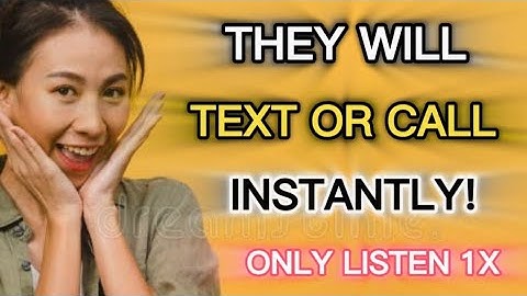 They Will Text Or Call INSTANTLY After Just 1X Listen | Law of Attraction
