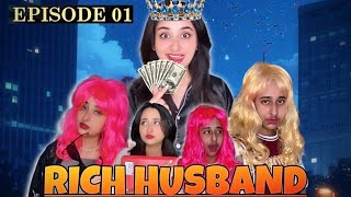 Rich Husband | Episode 1 | Hindi Drama | The Brown Siblings