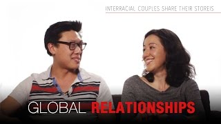 GLOBAL RELATIONSHIPS: Intercultural couples talk about dating