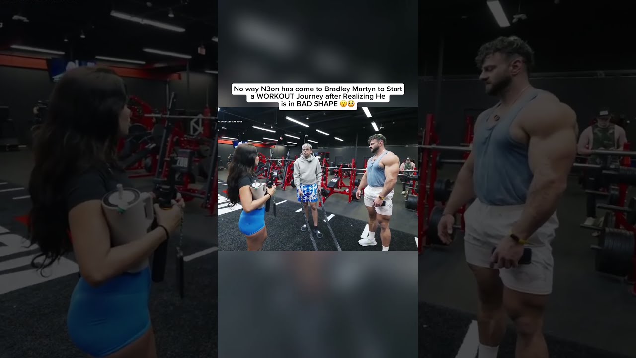 No Way N3on Has Come To Bradley Martyn Start A WORKOUT Journey After Realizing He Is In BAD SHAPE