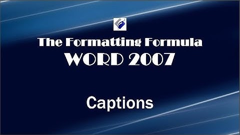 Word 2007 Captions including Heading Numbering