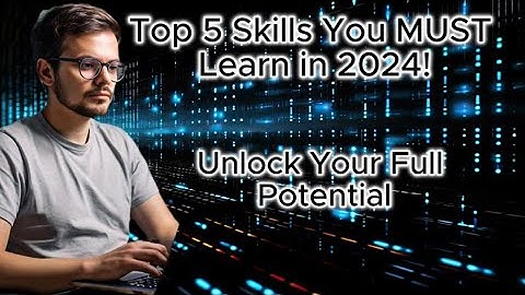 Top 5 Skills Every Web Developer Must Master in 2024