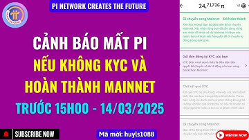 Pi Network - Cảnh Báo Mất Pi Nếu Không Hoàn Thành Điều Quan Trọng Này