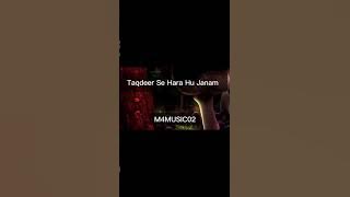 Takdeer Se Hara Hu Janam