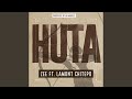 HUTA (feat. Lamont Chitepo)