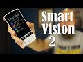 SmartVision 2 - Smartphone For The Visually Impaired - The Blind Life