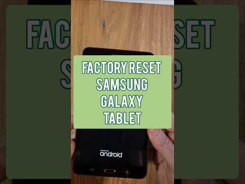 Factory Reset Samsung
