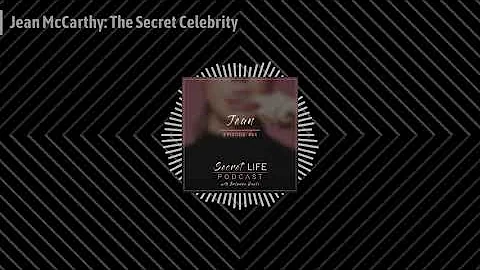 Secret Life Podcast - Ep #64 Jean McCarthy: The Se...