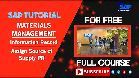 SAP Material Management | Information Record | Assign Source of Supply PR | SAP Tutorial For Free