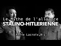 Pacte germanosovitique  le mythe de lalliance hitlerstaline  avec annie lacroixriz