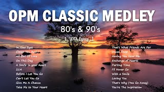 Selected OPM Classics (Lyrics) Compilation of Old Love Songs