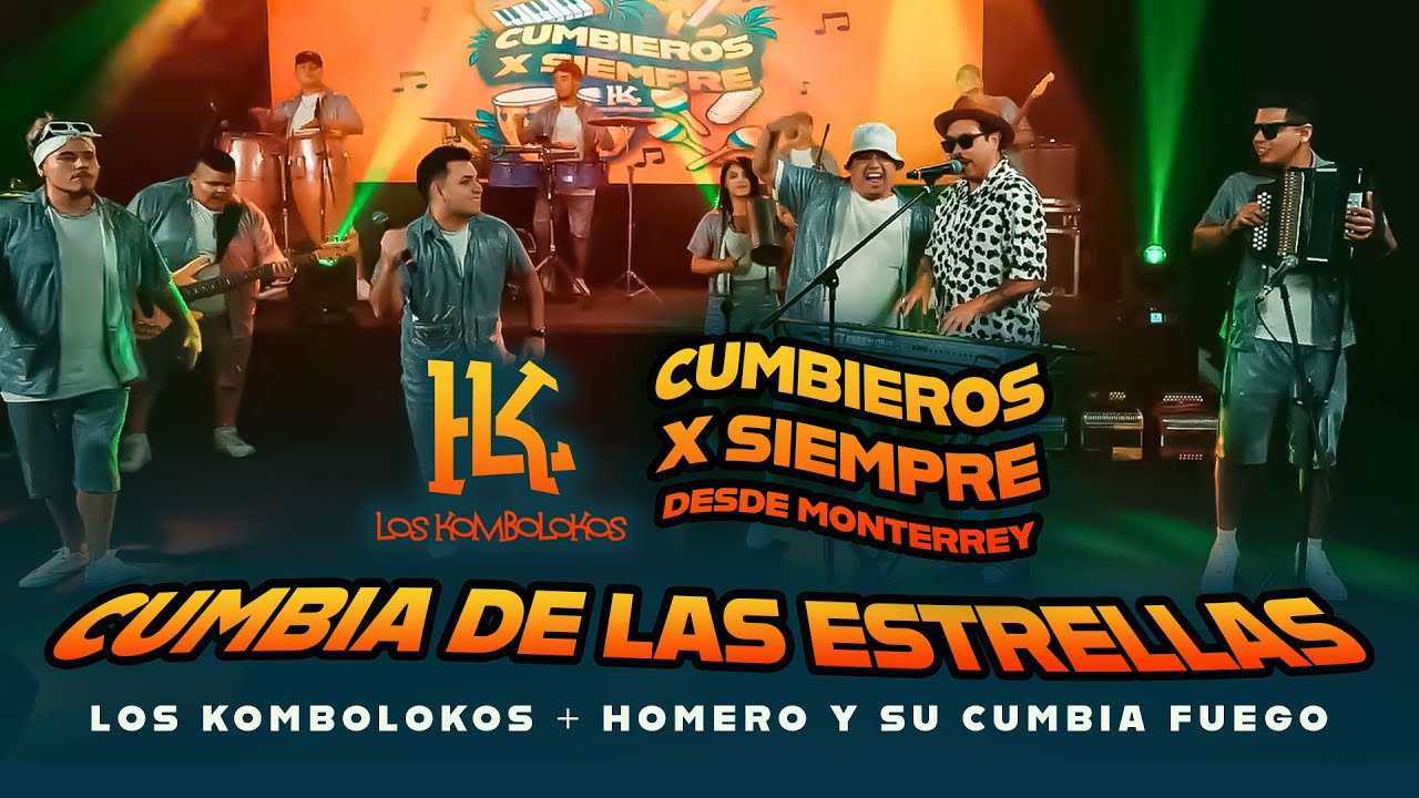 Los KomboLokos , Homero y su Cumbia Fuego - Cumbia De Las Estrellas
