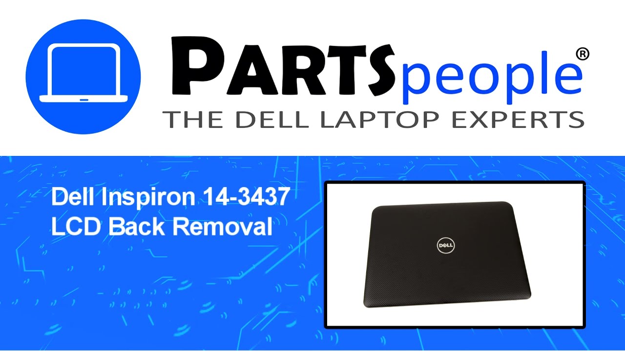 Dell Inspiron 14-3437 (P37G003) LCD Back How-To Video Tutorial