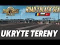 ETS 2 Open Beta 1.36: Ukryte Tereny DLC Road to the Black Sea