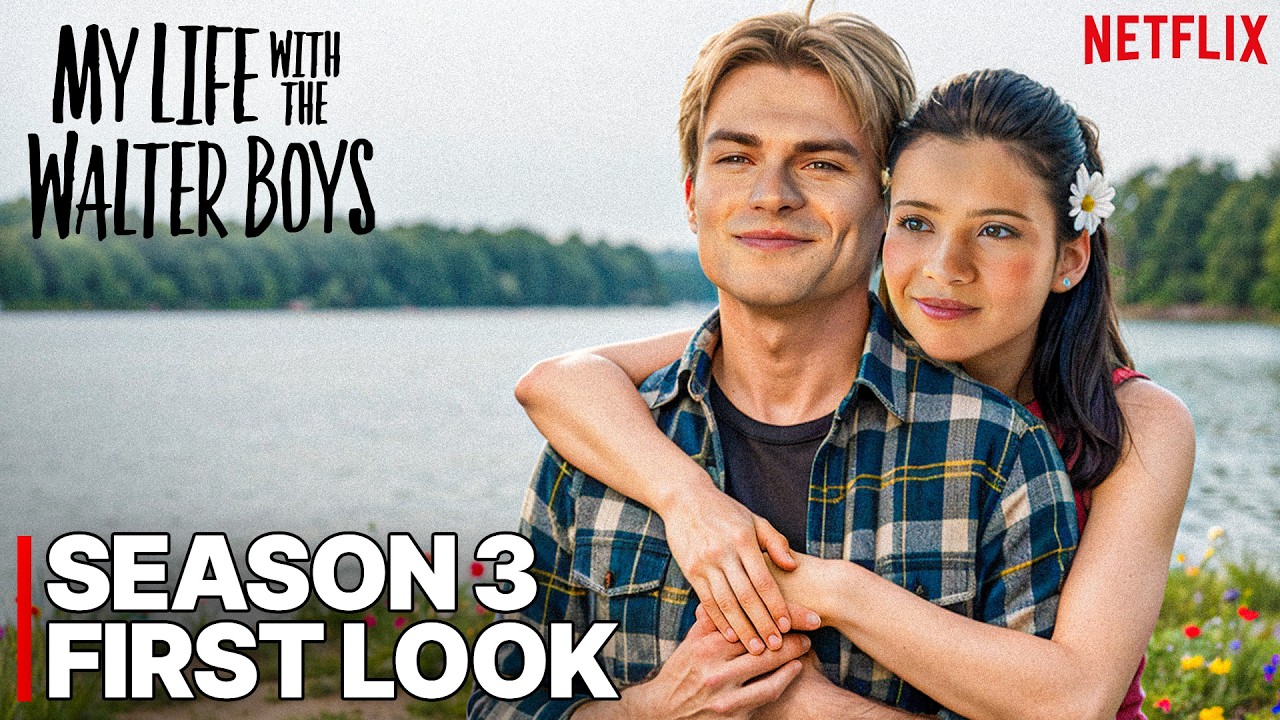 My Life with the Walter Boys Season 3 Trailer & Release Date CONFIRMED!