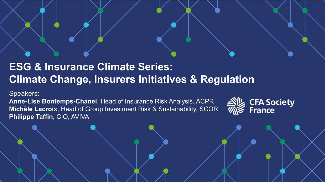 ESG & Insurance Climate Series: Climate Change, Insurers Initiatives ...