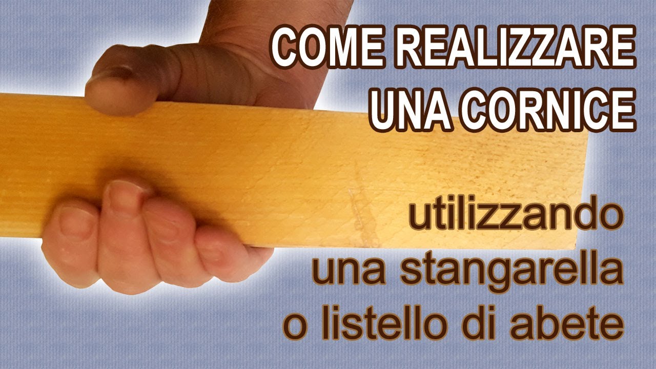 COME FARE UNA CORNICE IN LEGNO - HOW TO MAKE A FRAME PICTURE - YouTube