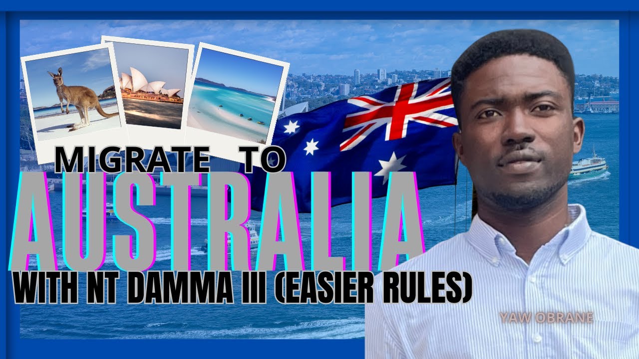 MIGRATION TO AUSTRALIA NT DAMA III (EASIEST ROUTE)| EASIEST PATHWAY TO AUSTRALIA PR